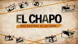 CNNE 726119 - el chapo- dos rostros de un capo- ascenso y caida de joaquin guzman loera-