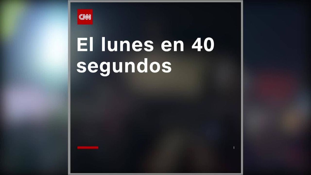 CNNE 840232 - lo mas destacado del lunes en 40 segundos