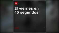 CNNE 860876 - lo mas destacado del viernes en 40 segundos