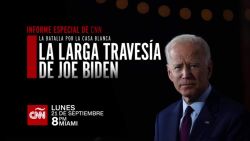 CNNE 895606 - cnn presenta- la larga travesia de joe biden