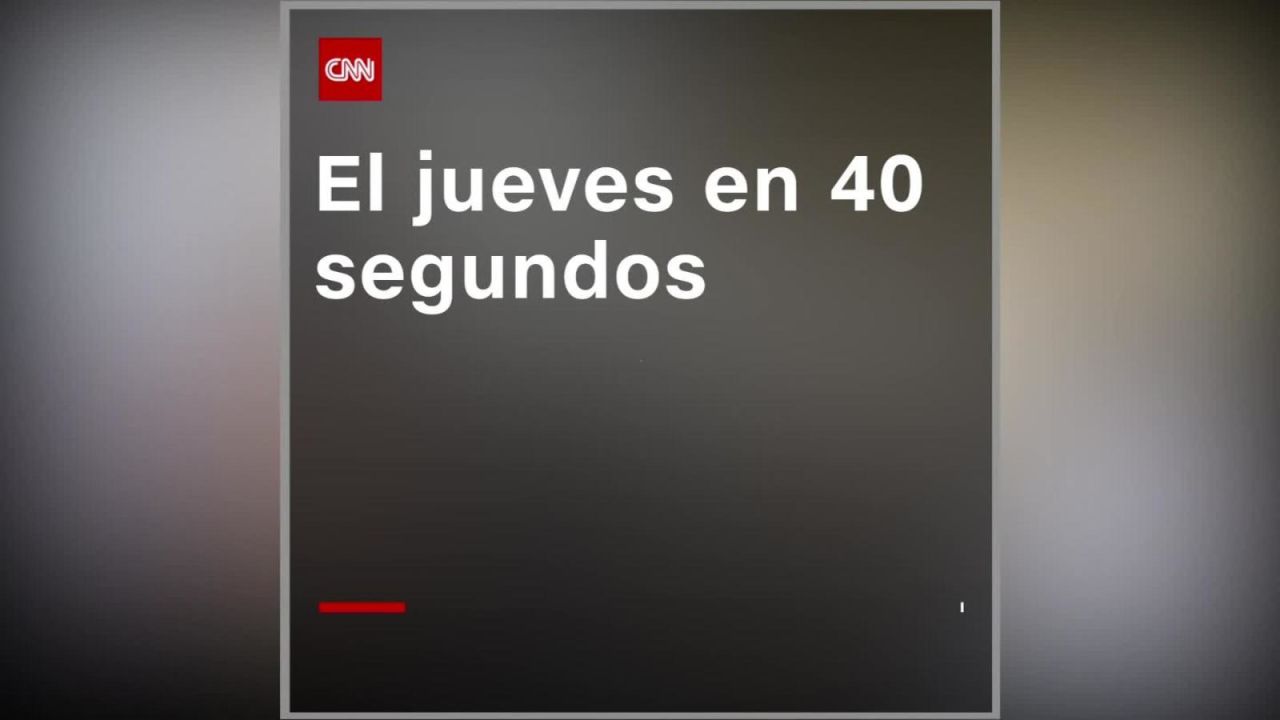 CNNE 906323 - lo mas destacado del jueves en 40 segundos