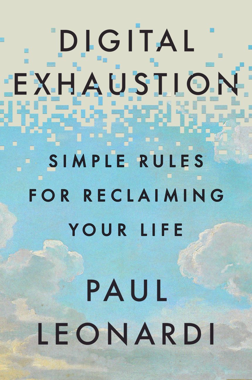 Communicating in person instead of texting, when possible, can reduce digital exhaustion and create richer relationships.