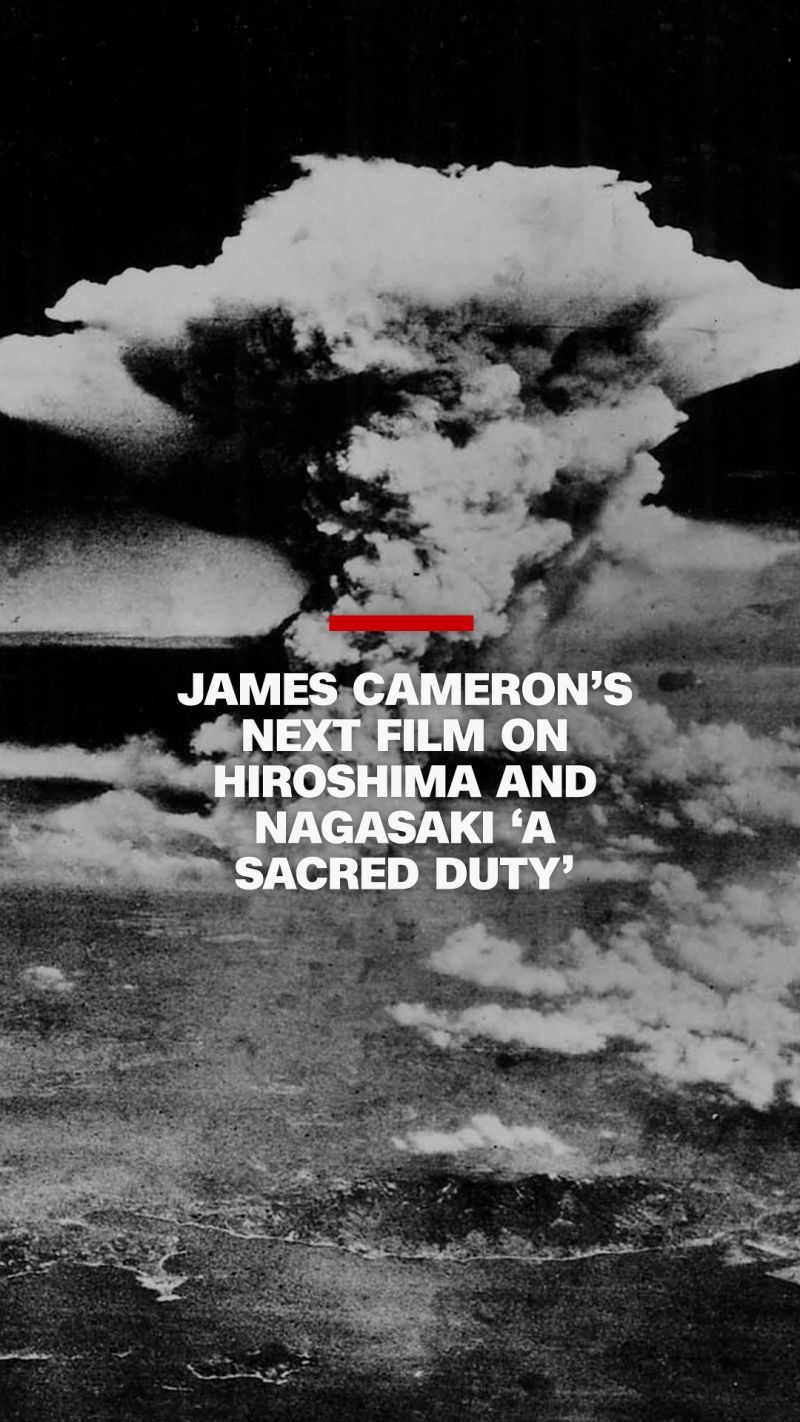 James Cameron S Next Film On Hiroshima And Nagasaki A Sacred Duty To James Cameron Japan Thumb Vrtc