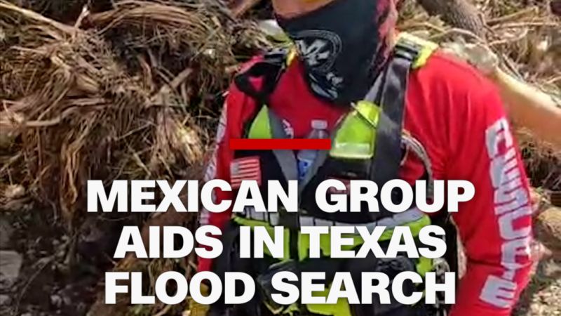CNN speaks to Texas search and rescue workers from Mexico