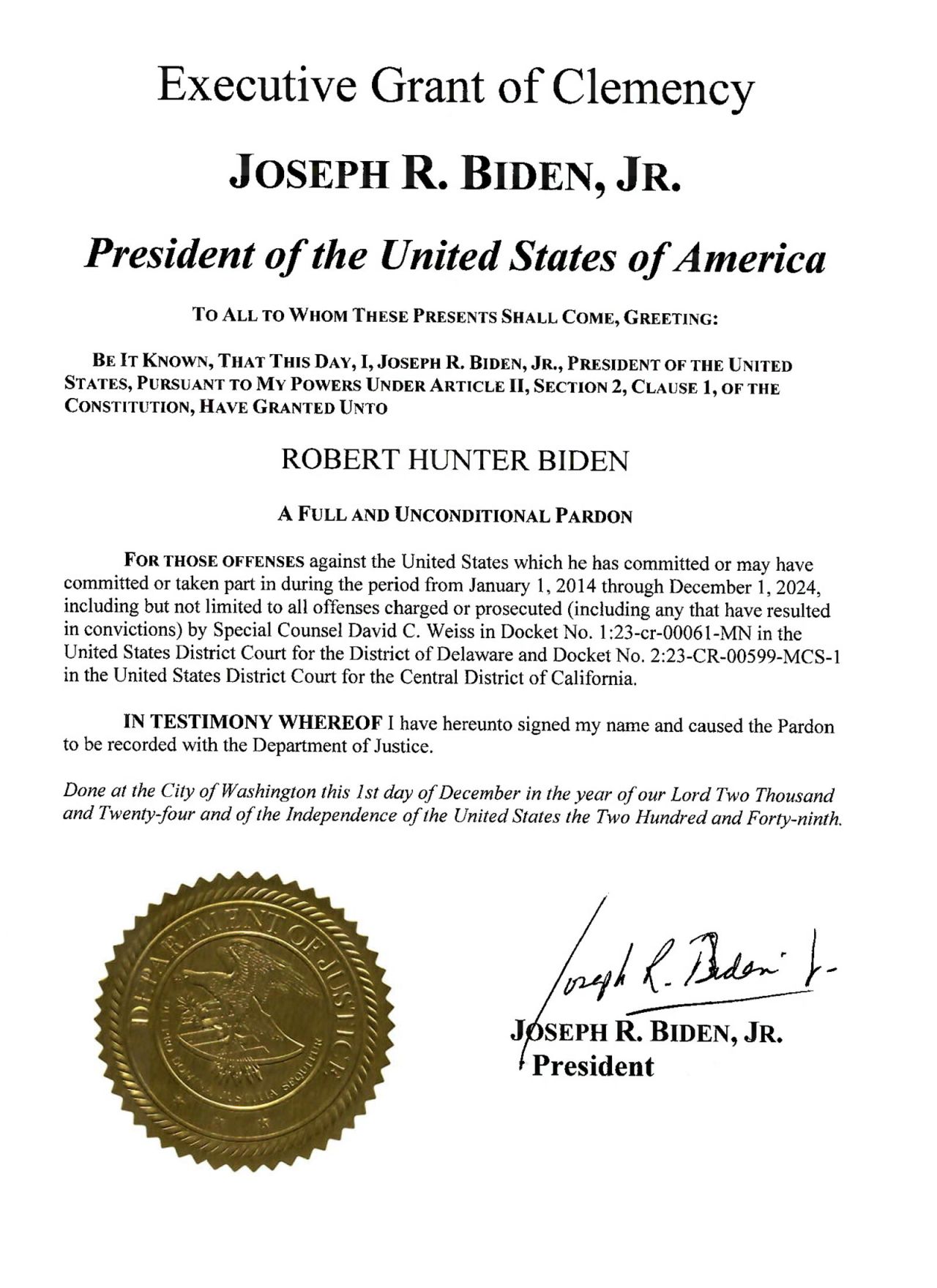 This document shows President Joe Biden pardoning his son Hunter Biden, who faced sentencing this month for federal tax and gun convictions, marking a reversal as he prepares to leave office.