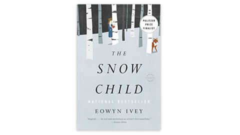 'The Snow Child’ by Eowyn Ivey