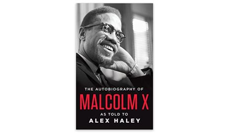 'The Autobiography of Malcolm X - As Told to Alex Haley' by Malcolm X