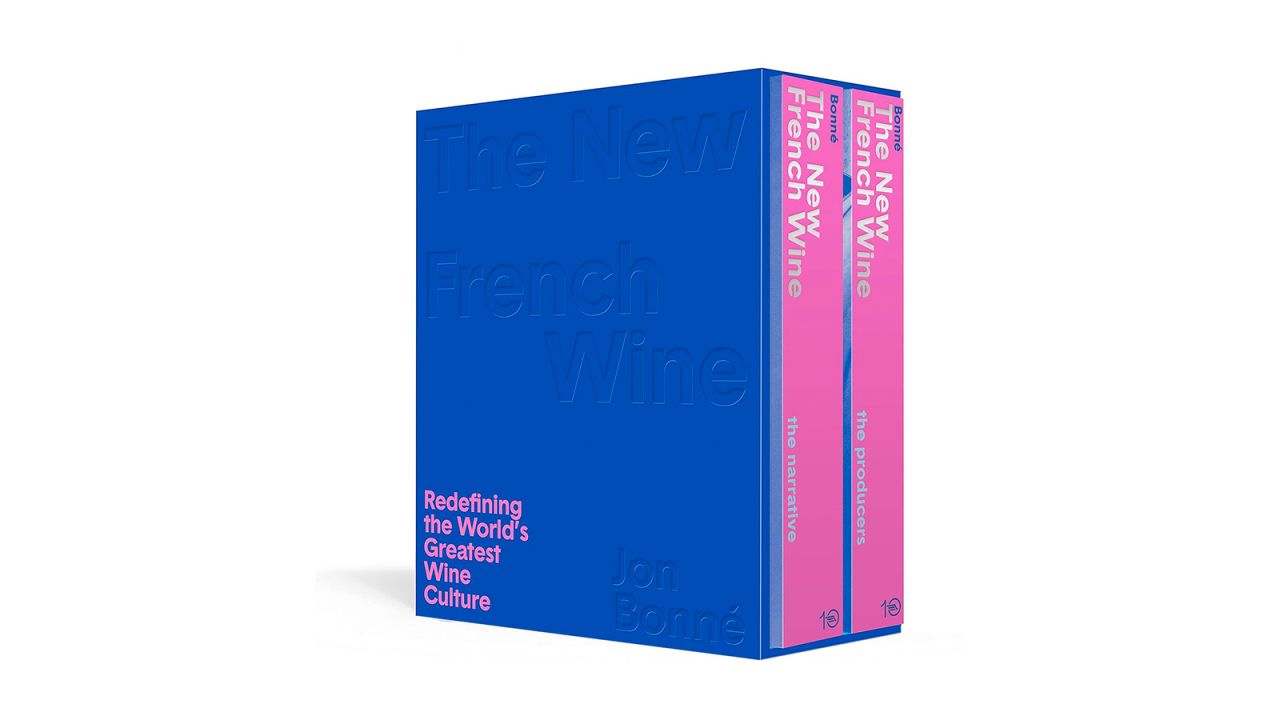 The New French Wine- Redefining the World's Greatest Wine Culture by Jon Bonne cnnu.jpg