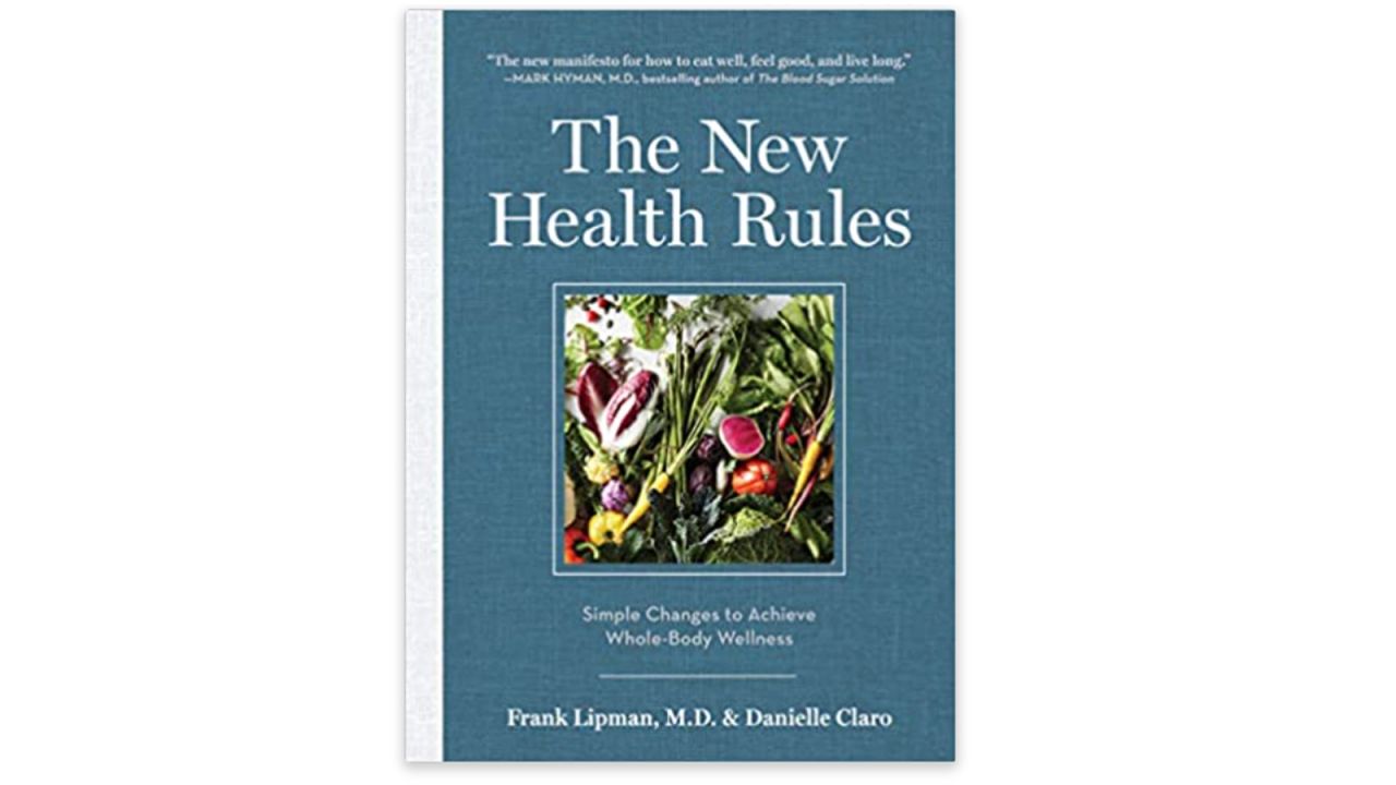 ’The New Health Rules’ by Frank Lipman and Danielle Claro