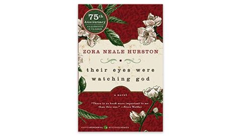 'Their Eyes Were Watching God' by Zora Neal Hurston