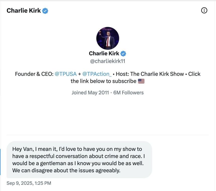 A direct message from conservative activist Charlie Kirk to Van Jones, a day before Kirk was shot and killed at a speaking event.
