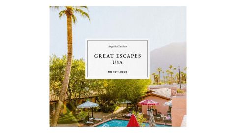 'Great Escapes USA. The Hotel Book' By Angelika Taschen