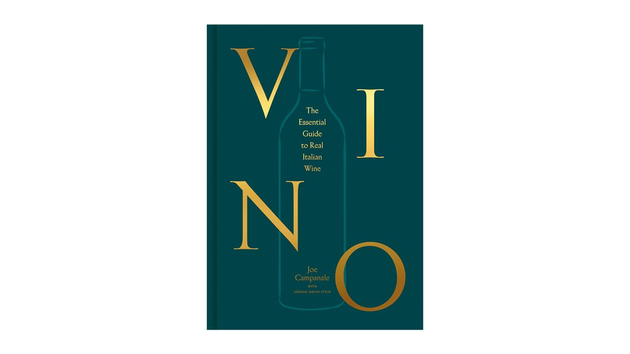 Vino- The Essential Guide to Real Italian Wine by Joe Campanale cnnu.jpg