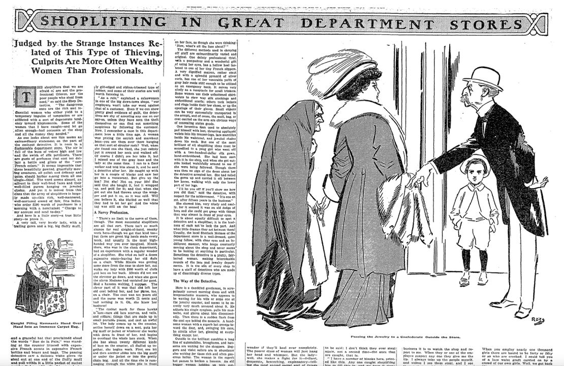 A New York Times article, “Shoplifting in Great Department Stores,” published in 1908. Fears spread over middle-class women shoplifting during the early years of department stores.