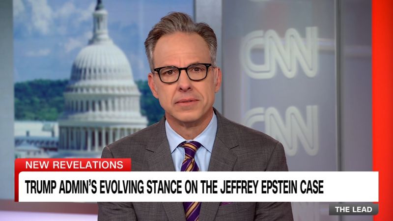 Trump admin’s evolving stance on the Jeffrey Epstein case | CNN Politics