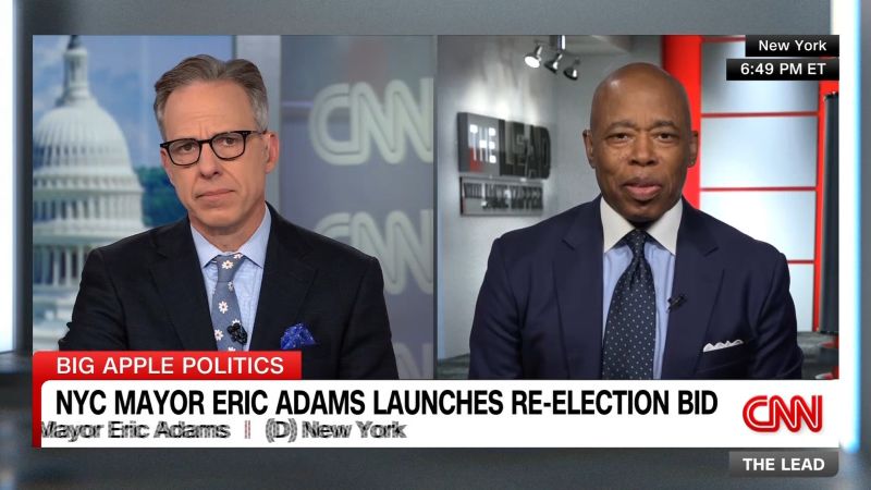 NYC Mayor Eric Adams makes his re-election pitch on The Lead | CNN Politics