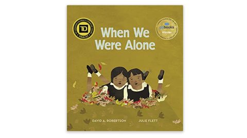 When We Were Alone by David Robertson